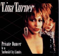 Tina Turner : Private Dancer (Single)